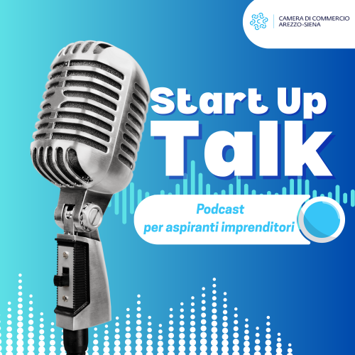 Nuova serie di podcast per aspiranti imprenditori: al via il progetto della Camera di Commercio di Arezzo-Siena Nuova serie di podcast per aspiranti imprenditori: al via il progetto della Camera di Commercio di Arezzo-Siena