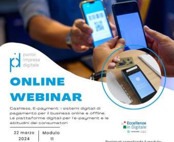  Eccellenze in Digitale: Cashless, E-payment. I sistemi digitali di pagamento per il business online e offline