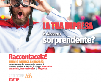 Il “Premio Impresa 2023” e promosso dalla Camera di Commercio di Frosinone Latina, attraverso l’Azienda Speciale Informare e l’assistenza tecnica dell’Universita degli Studi di Cassino e del Lazio Meridionale.