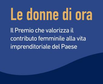 Invitalia lancia il Premio “Le donne di ora”, un riconoscimento nazionale dedicato alla valorizzazione del contributo femminile alla vita imprenditoriale del Paese.