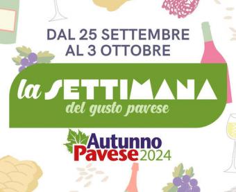 La settimana del gusto pavese