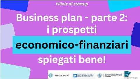 Consigli per la stesura della parte economico-finanziaria del business plan